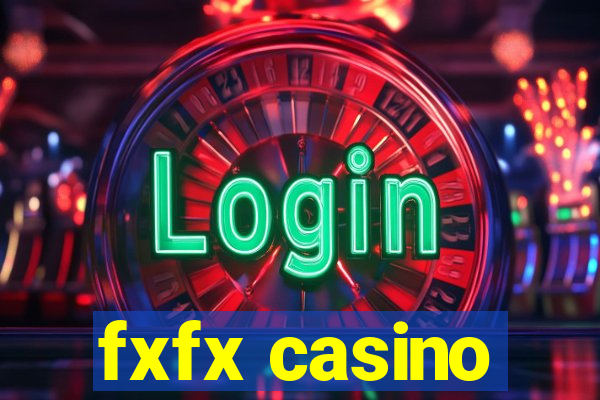 fxfx casino